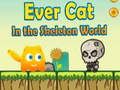 שפּיל EverCat טלעוו טעלעקס יד ןיא  אָנליין