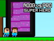 שפּיל Noob vs pro super Hero אָנליין