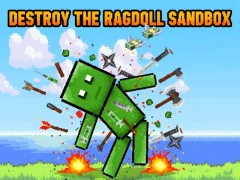 שפּיל Destroy the Ragdoll Sandbox אָנליין