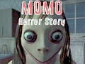 שפּיל Momo Horror Story אָנליין
