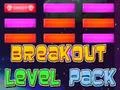 שפּיל Breakout Level Pack אָנליין