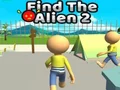 שפּיל Find The Alien 2 אָנליין