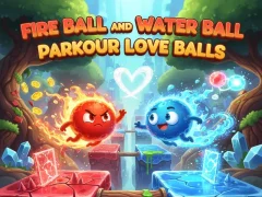 שפּיל Fire Ball and Water Ball: Parkour Love Balls אָנליין