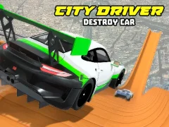 שפּיל City Driver: Destroy Car אָנליין