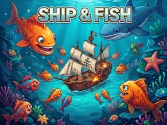 שפּיל Ship & Fish אָנליין