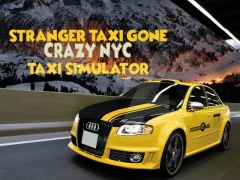 שפּיל Stranger Taxi Gone Crazy NYC Taxi Simulator אָנליין
