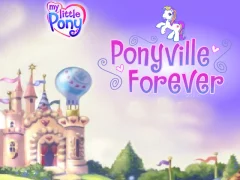 שפּיל My Little Pony Ponyville Forever אָנליין