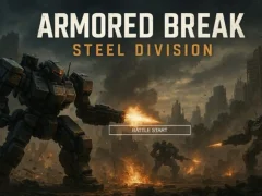 שפּיל Armored Break: Steel Division אָנליין
