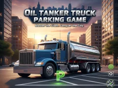 שפּיל Oil Tanker Truck Parking Game אָנליין