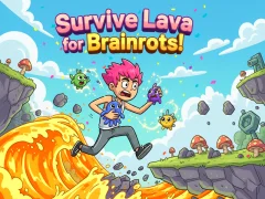 שפּיל Survive Lava for Brainrots! אָנליין