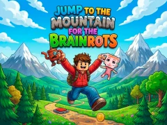 שפּיל Jump to the Mountain for the Brainrots אָנליין