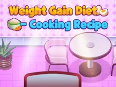 שפּיל Weight Gain Diet Cooking Recipe אָנליין