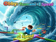 שפּיל Obby: Tsunami +1 speed אָנליין