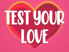 שפּיל Test Your Love אָנליין
