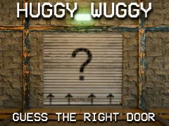 שפּיל Huggy Wuggy Guess the right door אָנליין