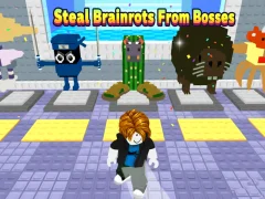 שפּיל Steal Brainrots From Bosses אָנליין