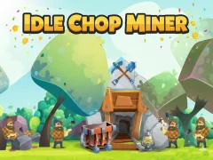 שפּיל Idle Chop Miner אָנליין
