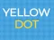 שפּיל Yellow Dot אָנליין