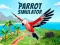 שפּיל Parrot Simulator אָנליין