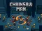 שפּיל Chainsaw Man אָנליין