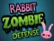 שפּיל Rabbit Zombie Defense אָנליין