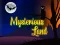 שפּיל Mysterious Land אָנליין