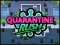 שפּיל Quarantine Rush אָנליין