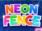 שפּיל Neon Fence אָנליין