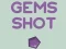 שפּיל Gems Shot אָנליין