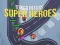 שפּיל Tower defense : Super heroes אָנליין