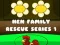 שפּיל Hen Family Rescue Series 1 אָנליין