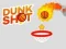 שפּיל Dunk Shot אָנליין