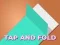 שפּיל Tap and Fold אָנליין
