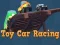 שפּיל Toy Car Racing אָנליין