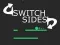שפּיל Switch Sides אָנליין