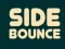 שפּיל Side Bounce אָנליין