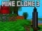 שפּיל Mine Clone 3 אָנליין