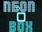 שפּיל Neon Box אָנליין