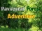 שפּיל Pavilostas Forest Adventure אָנליין
