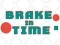 שפּיל Brake in Time אָנליין