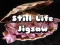 שפּיל Still Life Jigsaw אָנליין