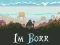 שפּיל I'm Borr אָנליין