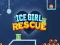 שפּיל Ice Girl Rescue אָנליין
