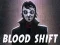 שפּיל Blood Shift אָנליין