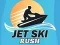 שפּיל Jet Ski Rush אָנליין
