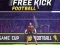 שפּיל Free Kick Football אָנליין