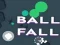 שפּיל Ball Fall אָנליין
