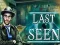 שפּיל Last Seen אָנליין