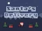 שפּיל Delivery of Santa Claus אָנליין
