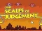 שפּיל The Scales of Judgement אָנליין